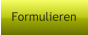 Formulieren
